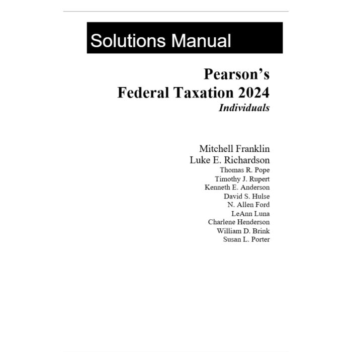 Solution Manual For Pearson’s Federal Taxation 2024 Corporations 37th Edition By Franklin-Pass Test Bank