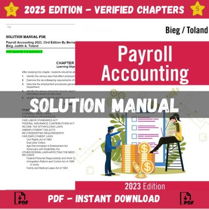 Solution Manual – Payroll Accounting 2023 33rd Edition (Bieg, 2023)-Pass Test Bank