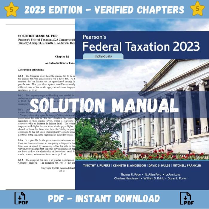 Solution Manual – Pearson’s Federal Taxation 2023 Comprehensive, Individuals 36th edition (Rupert, 2023)-Pass Test Bank