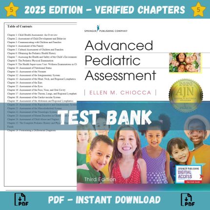 Test Bank – Advanced Pediatric Assessment, 3rd Edition (Chiocca, 2020)-Pass Test Bank