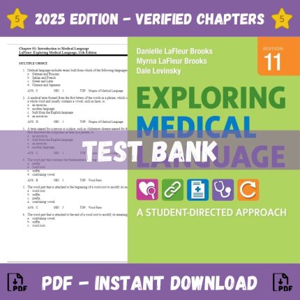 Test Bank – Exploring Medical Language 11th Edition (LaFleur Brooks, 2021)-Pass Test Bank