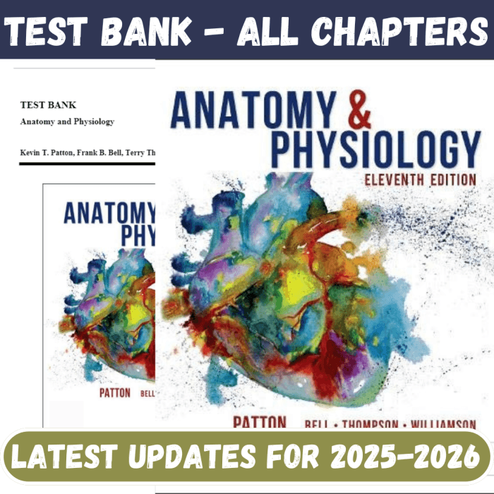 Test Bank For Anatomy and Physiology, 11th Edition by Elaine N. Marieb-Pass Test Bank