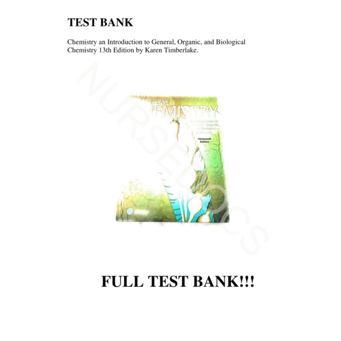 Test Bank For Chemistry An Introduction to General Organic and Biological Chemistry 13th Edition By Timberlake Karen-Pass Test Bank