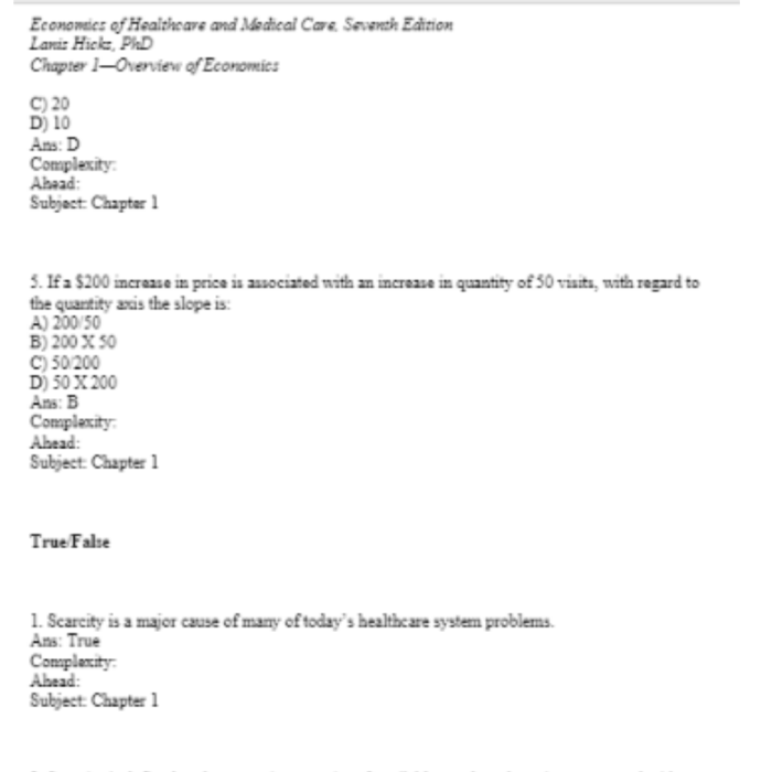 Test Bank For Economics of Health and Medical Care 7th Edition By Hicks-Pass Test Bank