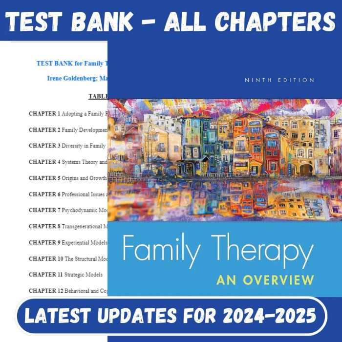 Test Bank For Family Therapy An Overview 9th Edition by Irene Goldenberg, Mark Stanton, Herbert Goldenberg-stamped-Pass Test Bank