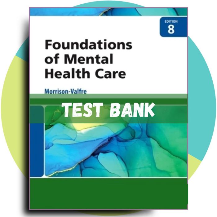 Foundations of Mental Health Care, 8th Edition