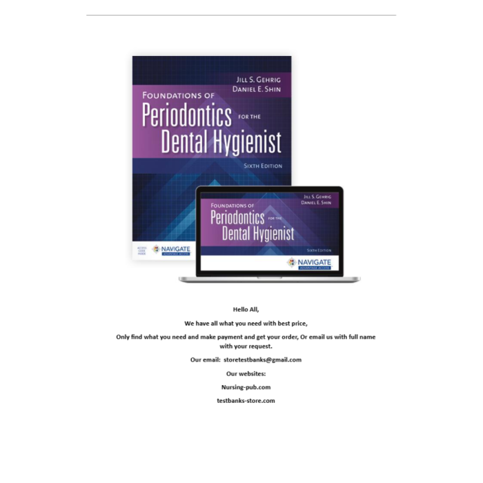 Test Bank For Foundations of Periodontics for the Dental Hygienist Sixth Edition By Jill S. Gehrig-Pass Test Bank