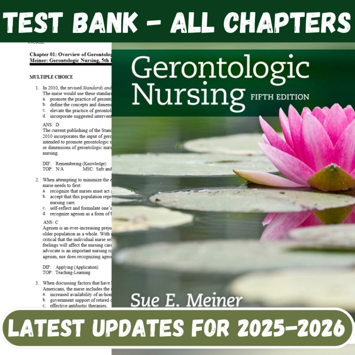 Test Bank For Gerontologic Nursing – E-Book (Gerontologic Nursing – Meiner 5th Edition By Sue E. Meiner-Pass Test Bank