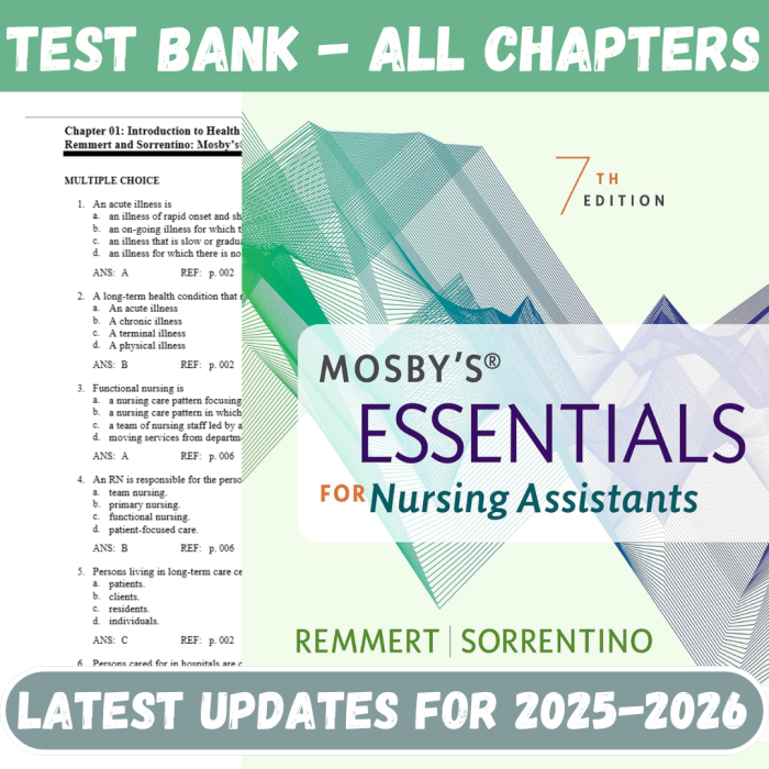 Test Bank For Mosby’s Essentials for Nursing Assistants 7th Edition By Remmert-Pass Test Bank