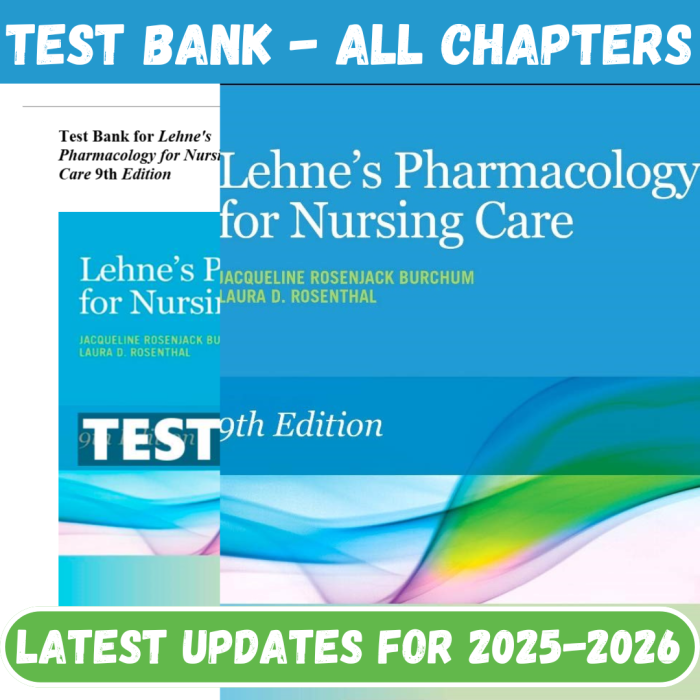 Test Bank For Pharmacology for Nursing Care 9th Edition By Richard A-Pass Test Bank