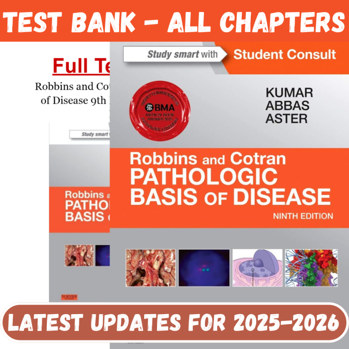 Test Bank For Robbins and Cotran Pathologic Basis of Disease 9th Edition By Kumar-Pass Test Bank