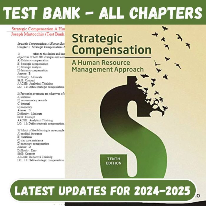 Test Bank For Strategic Compensation A Human Resource Management Approach 10th Edition by Joseph-Pass Test Bank