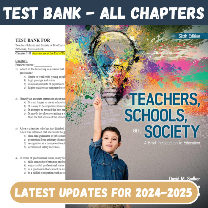 Test Bank For Teachers Schools and Society A Brief Introduction to Education 6th Edition by David M. Sadker, Karen Zittleman-Pass Test Bank