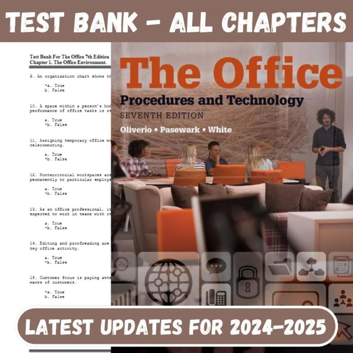 Test Bank For The Office: Procedures and Technology – 7th Edition By Mary Ellen Oliverio-Pass Test Bank
