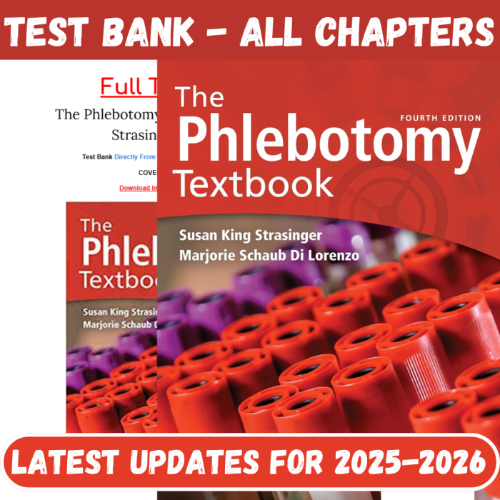 Test Bank For The Phlebotomy Textbook 4th Edition By Strasinger-Pass Test Bank