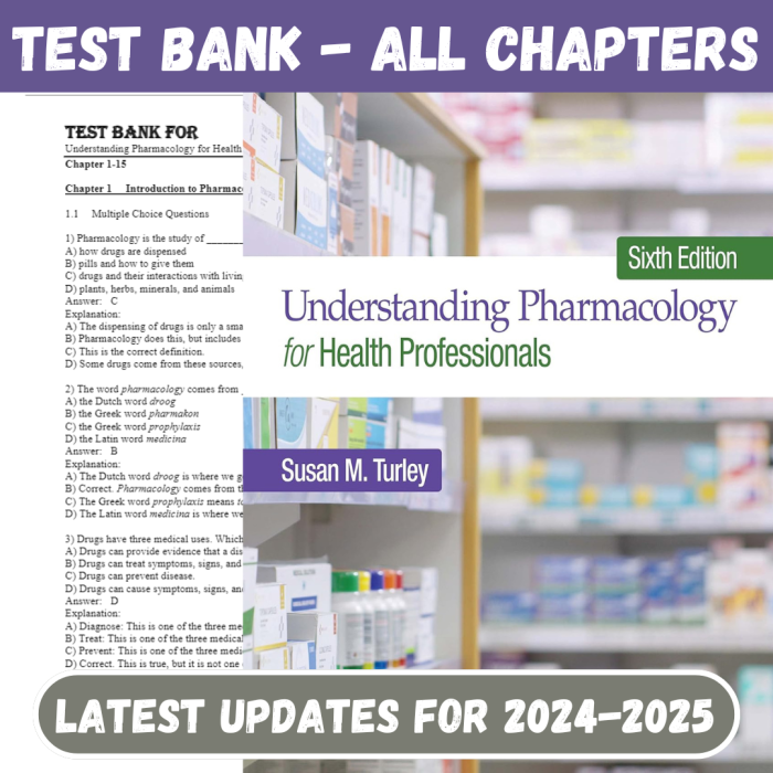 Test Bank For Understanding Pharmacology for Health Professionals, 6th Edition by Susan M. Turley-Pass Test Bank
