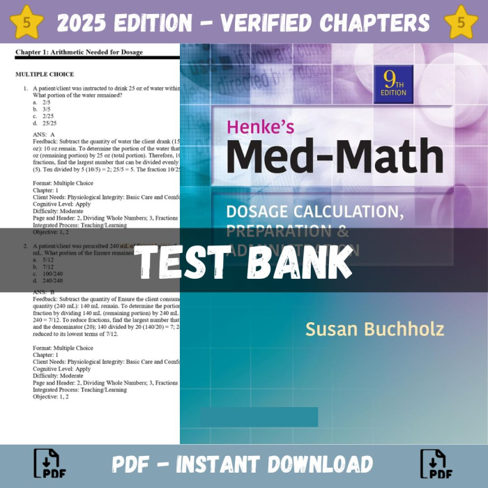Test Bank – Henke’s Med-Math Dosage-Calculation, Preparation, and Administration, 9th Edition (Buchholz, 2020)-Pass Test Bank