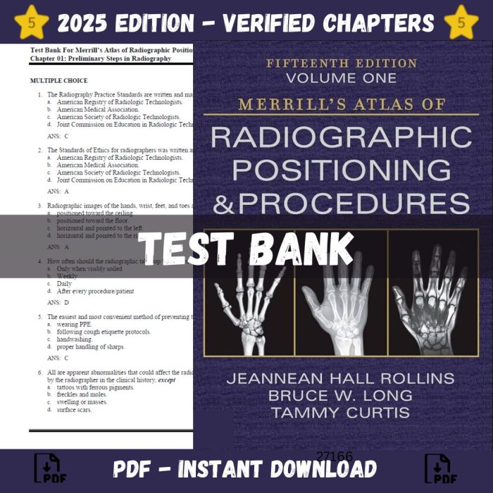 Test Bank – Merrill’s Atlas of Radiographic Positioning and Procedures, 15th edition (Rollins, 2022)-Pass Test Bank
