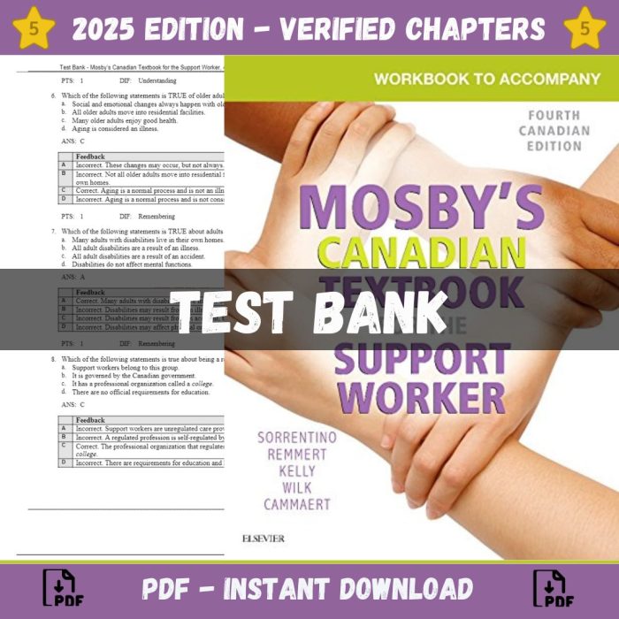 Test Bank – Mosby’s Canadian Textbook for the Support Worker, 4th Edition (Sorrentino, 2018)-Pass Test Bank