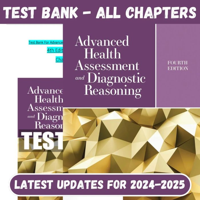 Test Bank for Advanced Health Assessment and Diagnostic Reasoning, 4th Edition by Jacqueline Rhoads-Pass Test Bank