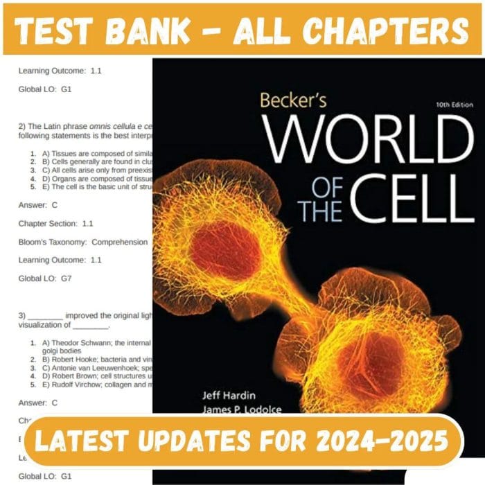 Test Bank for Becker’s World of the Cell 10th Edition, Kindle Edition by Jeff Hardin-Pass Test Bank