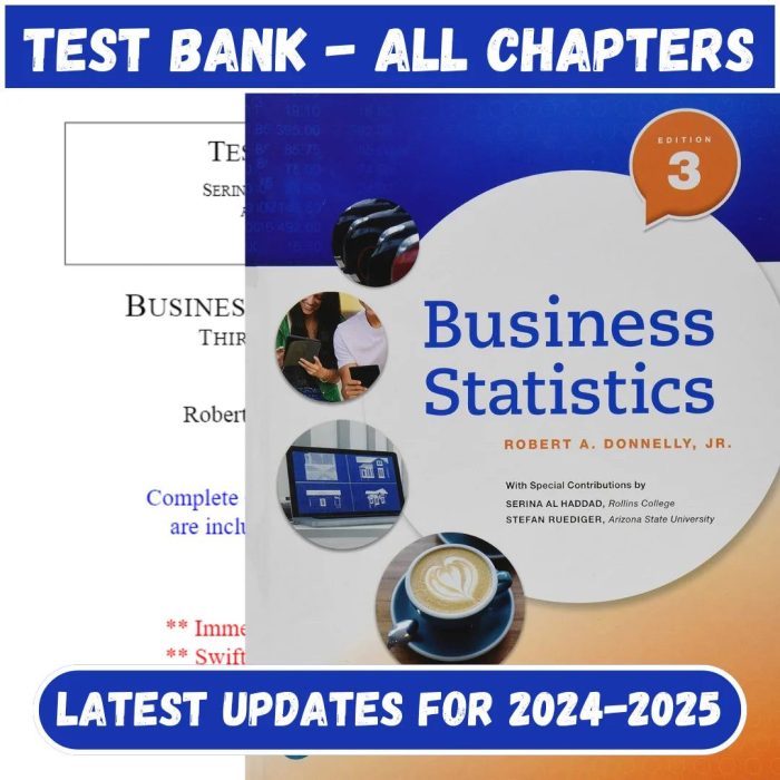 Test Bank for Business Statistics 3rd Edition by Donnelly-Pass Test Bank