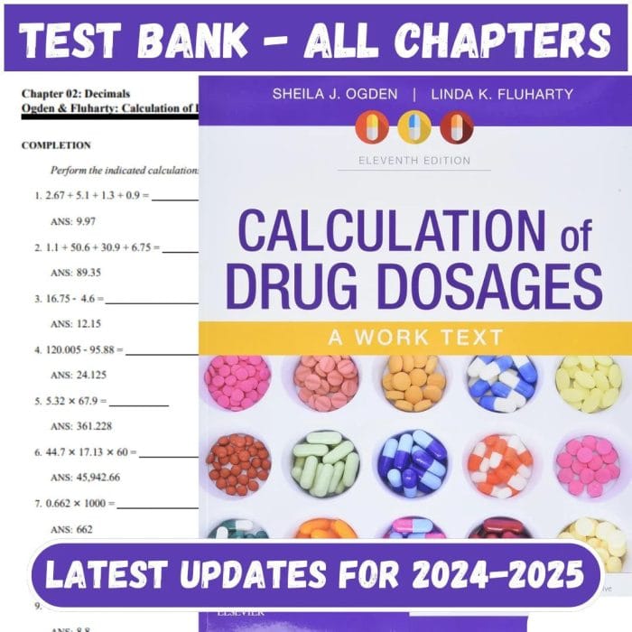 Test Bank for Calculation of Drug Dosages A Work Text 11th Edition by Sheila J. Ogden-Pass Test Bank