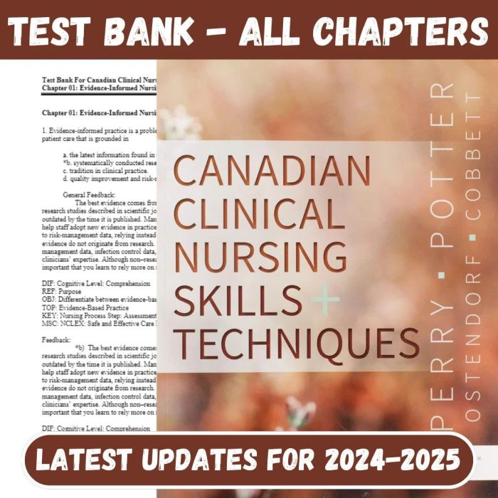 Test Bank for Canadian Clinical Nursing Skills And Techniques, 1st Edition by & 2 more Anne Griffin-Pass Test Bank