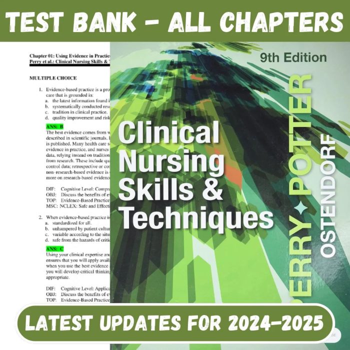 Test Bank for Clinical Nursing Skills and Techniques 9th Edition by Anne Griffin Perry, Patricia A-Pass Test Bank