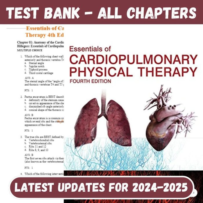 Test Bank for Essentials of Cardiopulmonary Physical Therapy 4th Edition by Ellen Hillegass-Pass Test Bank
