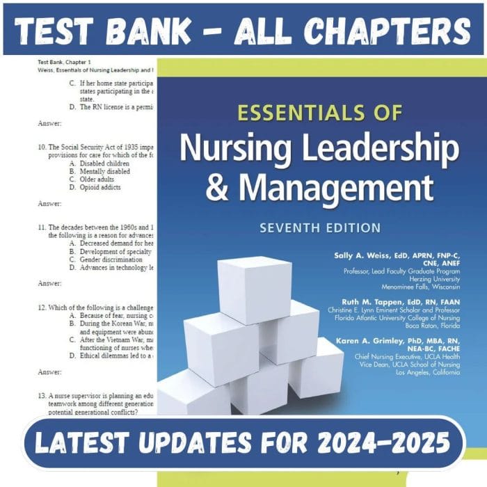 Test Bank for Essentials of Nursing Leadership and Management, 7th Edition by Weiss-Pass Test Bank