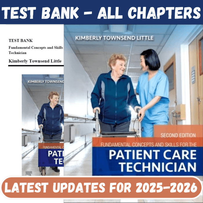 Test Bank for Fundamental Concepts and Skills for the Patient Care Technician, 2nd Edition by Townsend-Pass Test Bank