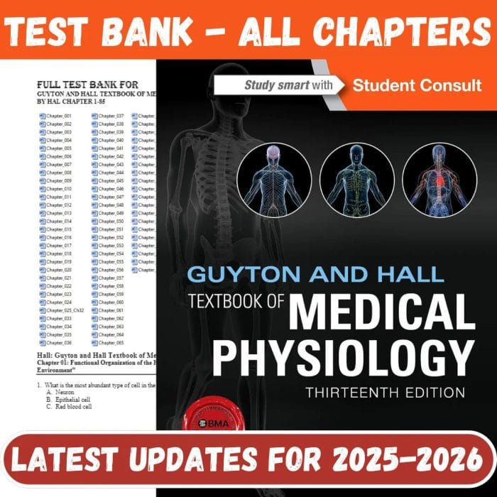 Test Bank for Guyton And Hall Textbook Of Medical Physiology 13th Edition by Hal-Pass Test Bank