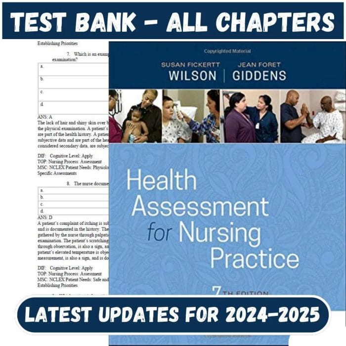 Test Bank for Health Assessment for Nursing Practice 7th Edition by Susan Fickertt Wilson-Pass Test Bank
