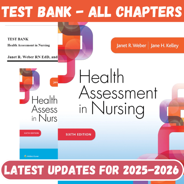 Test Bank for Health Assessment in Nursing, 6th Edition by Weber-Pass Test Bank