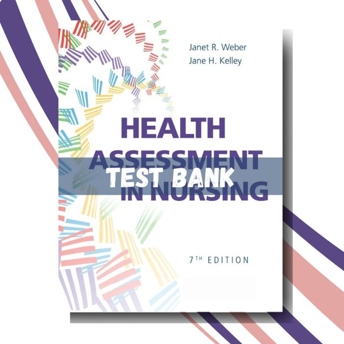 Test Bank for Health Assessment in Nursing, 7th Edition (By Weber)-Pass Test Bank