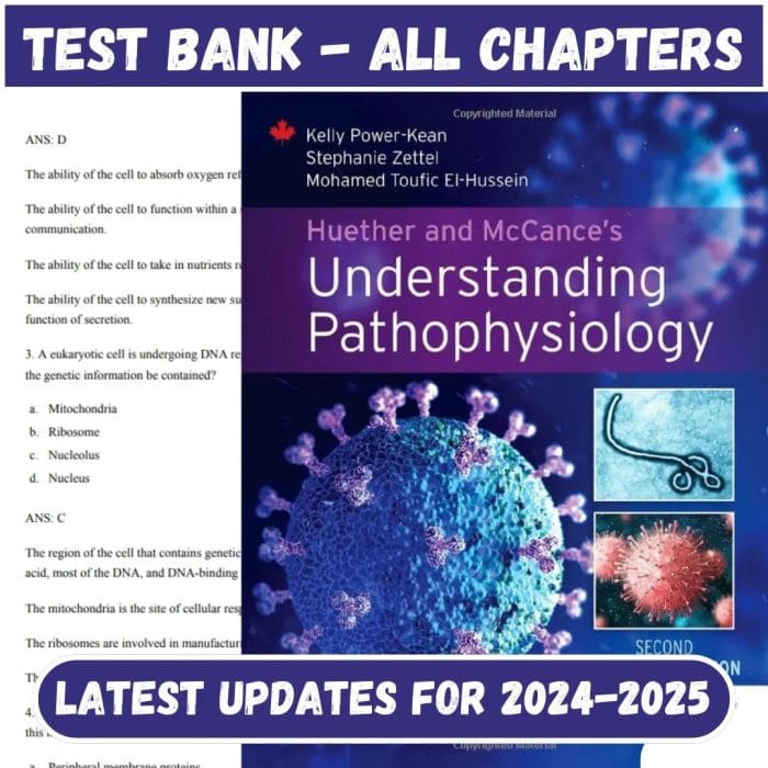 Test Bank for Huether and McCances Understanding Pathophysiology 2nd CANADIAN Edition by Kelly Power-Kean-Pass Test Bank