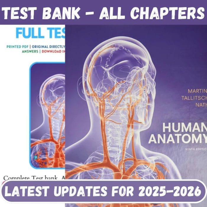 Test Bank for Human Anatomy 9th Edition by Martini Tallitsch Nath-Pass Test Bank