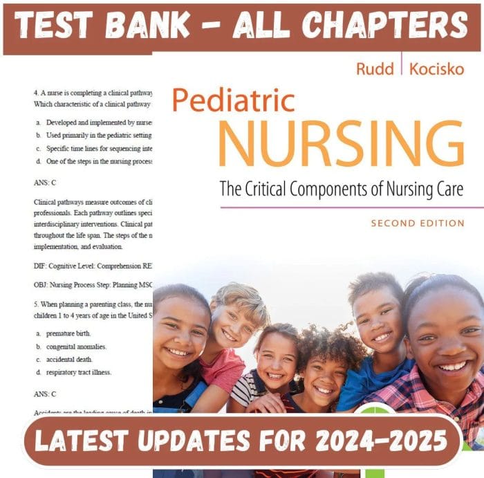 Test Bank for Pediatric Nursing The Critical Components of Nursing Care 2nd Edition by Kathryn Rudd-Pass Test Bank