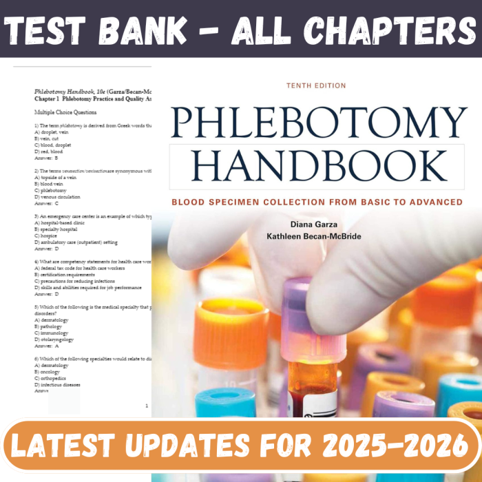 Test Bank for Phlebotomy Handbook Blood Specimen Collection from Basic to Advanced, 5th Edition By Garza-Pass Test Bank