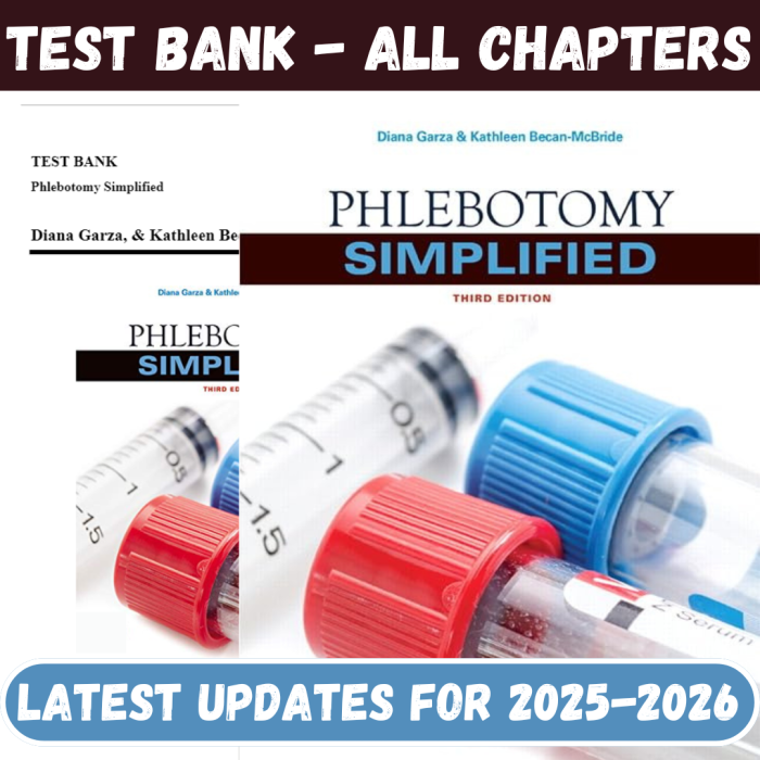 Test Bank for Phlebotomy Simplified, 3rd Edition By Garza-Pass Test Bank