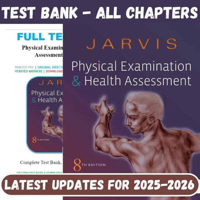 Test Bank for Physical Examination and Health Assessment 8th Edition by Carolyn Jarvis-Pass Test Bank