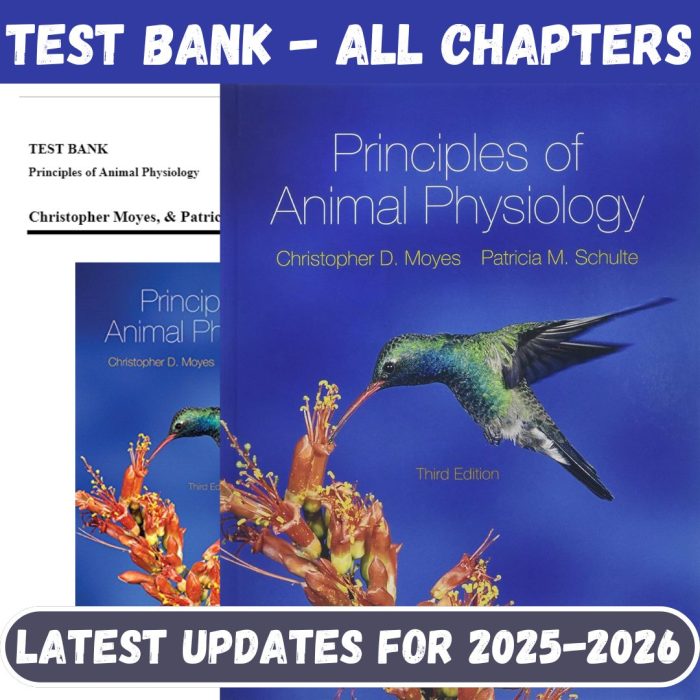 Test Bank for Principles of Animal Physiology, 3rd Edition By Moyes-Pass Test Bank