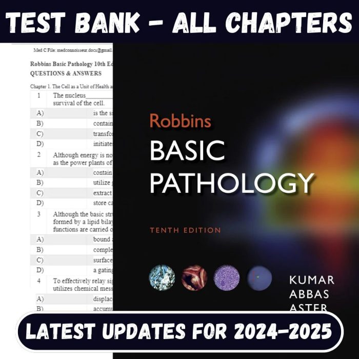 Test Bank for Robbins Basic Pathology 10th Edition by Vinay Kumar, Abul K. Abba & Jon C-Pass Test Bank