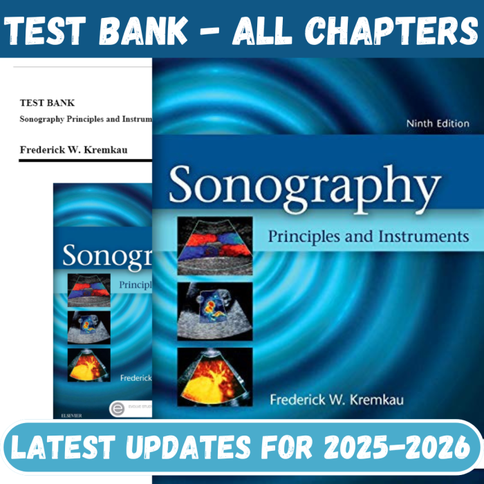 Test Bank for Sonography Principles and Instruments, 9th Edition By Kremkau-Pass Test Bank