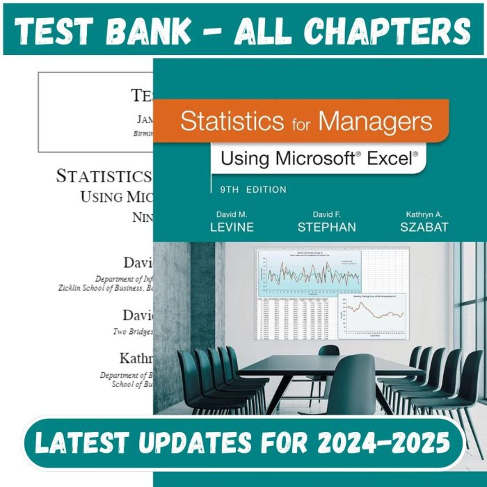 Test Bank for Statistics for Managers Using Microsoft Excel 9th Edition by Levine-Pass Test Bank