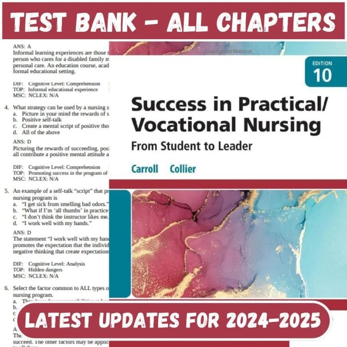 Test Bank for Success in Practical/Vocational Nursing 10th Edition by Janyce L. Carroll-Pass Test Bank