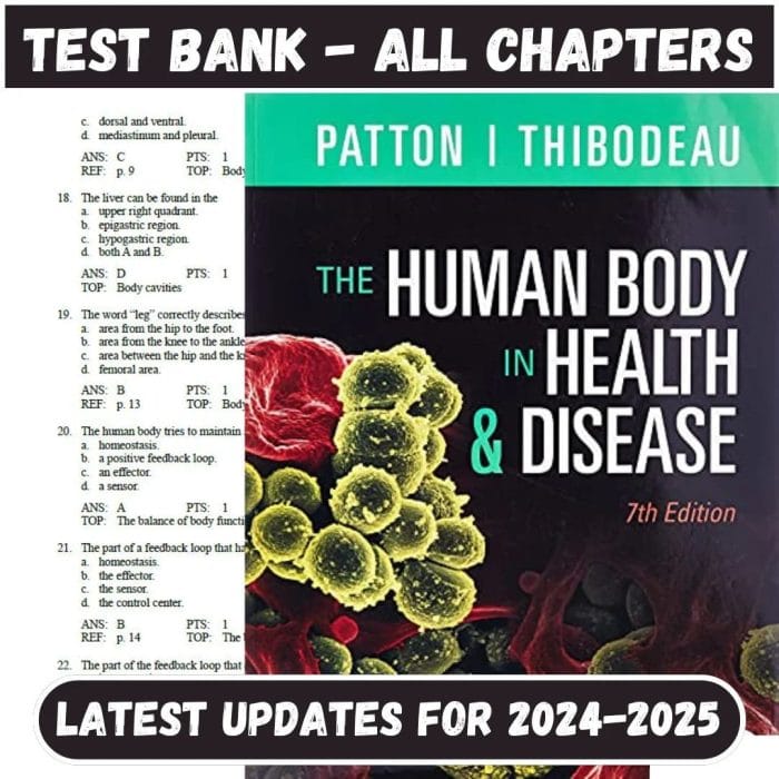 Test Bank for The Human Body in Health & Disease 7th Edition by Kevin-Pass Test Bank