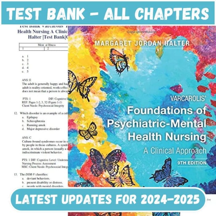 Test Bank for Varcarolis’ Foundations of Psychiatric-Mental Health Nursing 9th Edition by Jordan Halter-Pass Test Bank