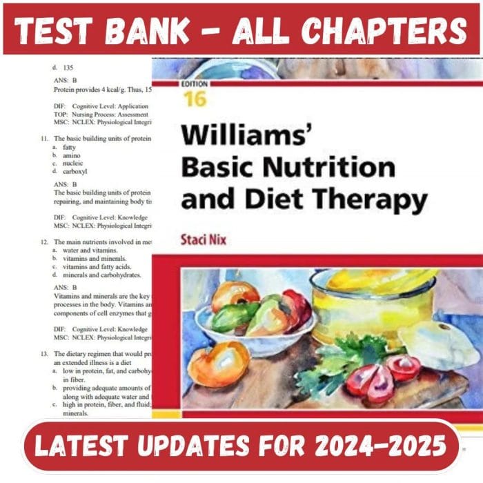 Test Bank for Williams Basic Nutrition And Diet Therapy 16th Edition by Nix-Pass Test Bank